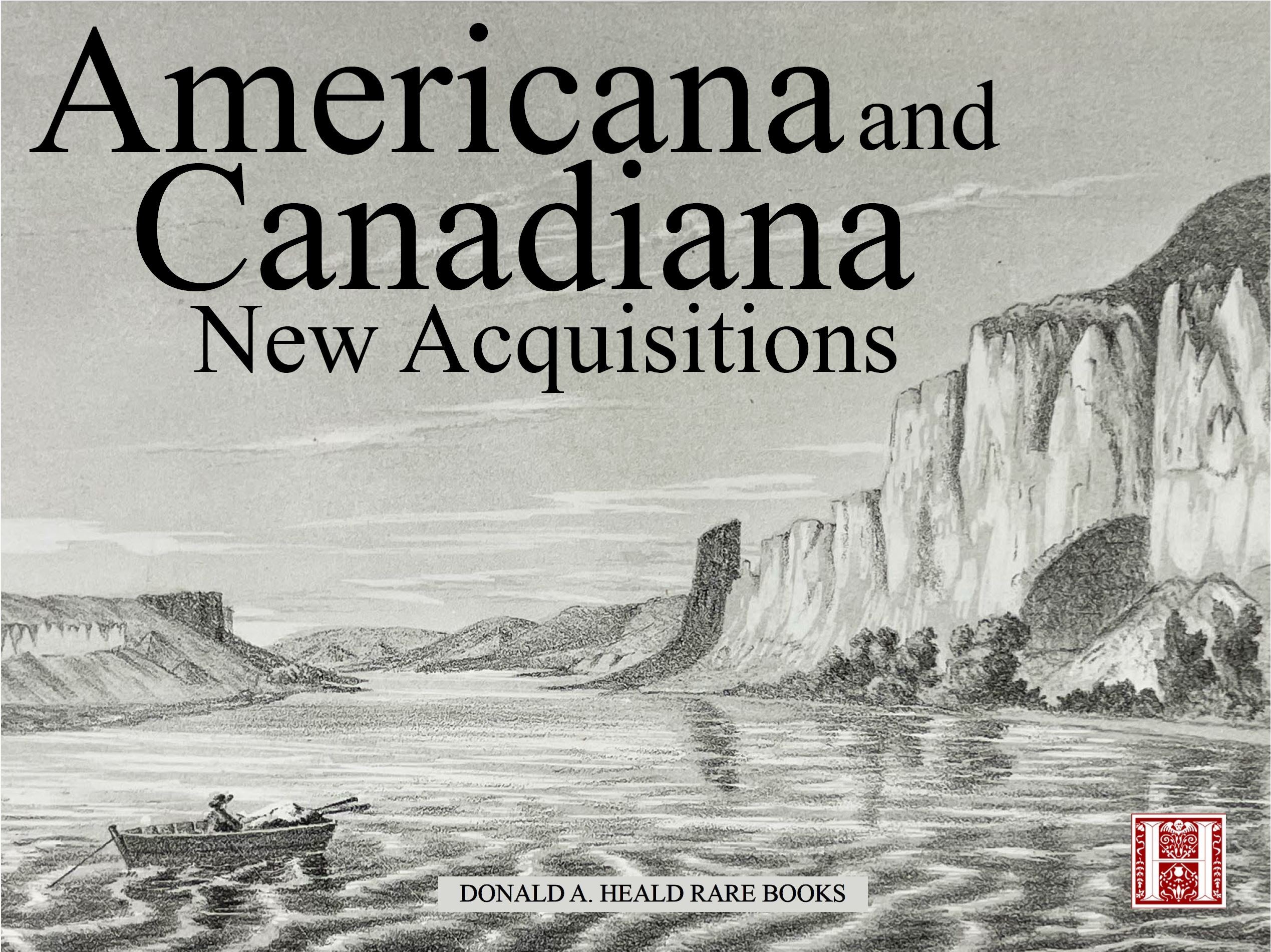 Americana and Canadiana: New Acquisitions