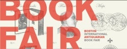 Boston International Antiquarian Book Fair