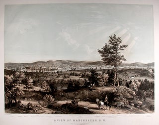 Item #5113 A View of Manchester N.H. Composed from Sketches taken near Rock Raymond by J. B....
