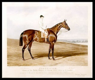 Item #5193 Coronation, Winner of The Derby Stakes at Epsom 1841, (Rode by P. Conolly.) A bay...