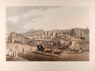 Item #5669 Edinburgh. A View of the Old Town, taken from Princes Street. After A. KAY
