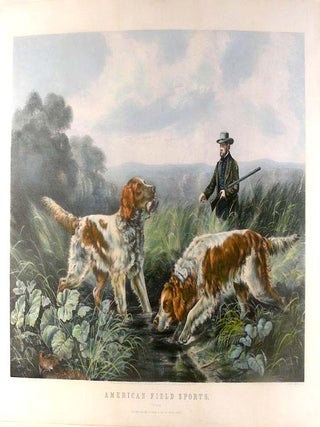 Item #6284 American Field Sports. "Retrieving" CURRIER, IVES - After Arthur Fitzwilliam TAIT,...