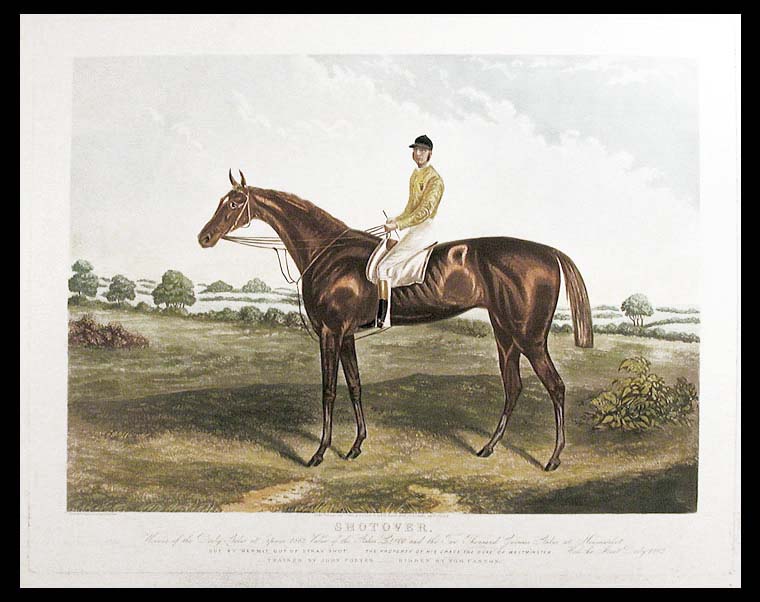 Item #6348 Shotover, Winner of the Derby Stakes at Epsom 1882, Value of the Stakes £4800 and the Two Thousand Guineas at Newmarket. got by Hermit out of Stray Shot. The Property of His Grace the Duke of Westminster. Won the Ascot Derby 1882. Trained by John Porter - Ridden by Tom Cannon. Edwin Henry HUNT.