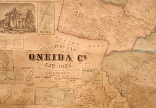 Gillette's Map of Oneida Co. New York from actual surveys under the direction of J. H. French