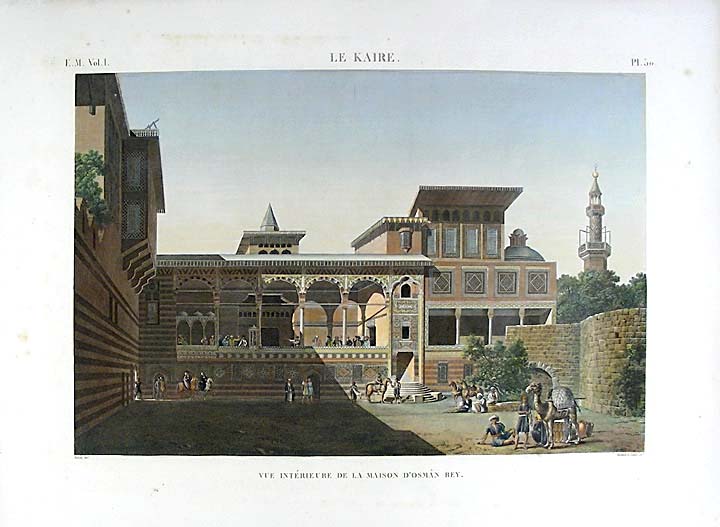 Item #10667 Le Kaire. Vue Intérieure de la Maison d'Osmàn Bey. DESCRIPTION DE L'EGYPTE.