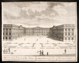 A Pair: "The North Prospect of the New Quadrangle of Christs Church in Oxford"; "The South Prospect of the New Quadrangle of Christs Church in Oxford"