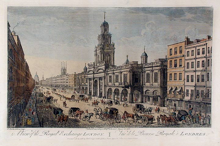 Item #13449 A View of the Royal Exchange London/Vüe de la Bourse Royale à Londres. Thomas BOWLES.