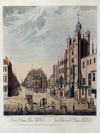 Item #13451 A View of St. James's Palace Pall-Mall, & c. / Vüe du Palais royal de St. Jacques...