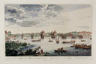 Item #13791 A View of the Bridge over the Thames at Hampton Court / Vüe du Pont sur la Tamise à...