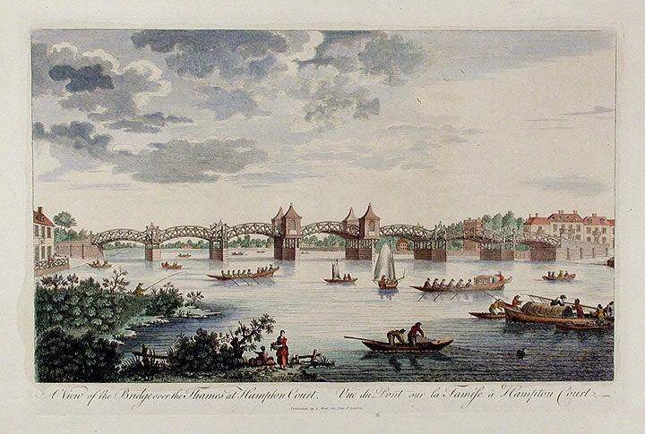 Item #13791 A View of the Bridge over the Thames at Hampton Court / Vüe du Pont sur la Tamise à Hampton Court. ANONYMOUS.
