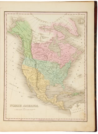 A New General Atlas, comprising a complete set of maps, representing the grand divisions of the globe... compiled from the best authorities, and corrected by the most recent discoveries