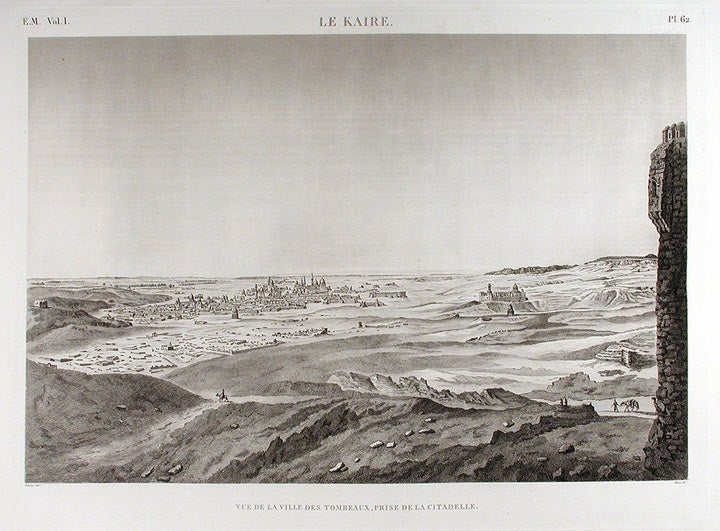 Item #15441 Le Kaire. Vue de La Ville Des Tombeaux, Prise de La Citadelle. DESCRIPTION DE L'EGYPTE.