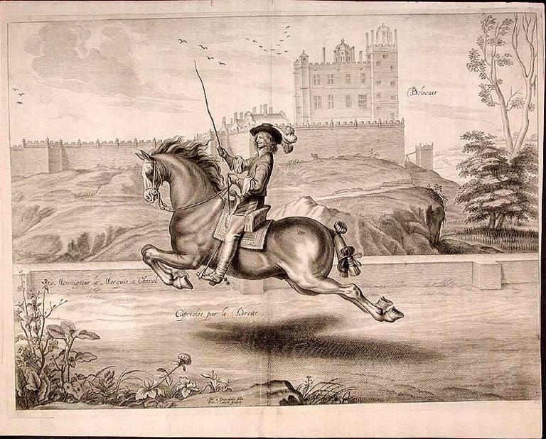 Item #16206 Bolsouer. Monseigneur le Marquis a Cheval. Caprioles sur le Droite. William Cavendish NEWCASTLE, Duke of, Gaspard de SAUNIER.