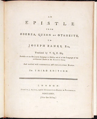 Item #17335 An Epistle from Oberea, Queen of Otaheite, to Joseph Banks, Esq. translated by T.Q.Z....