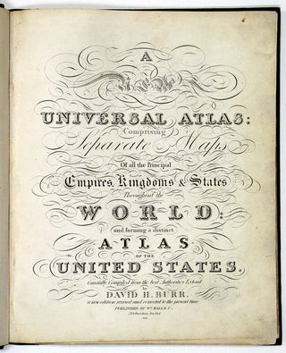 Item #18511 A New Universal Atlas; comprising separate maps of all the principal empires,...