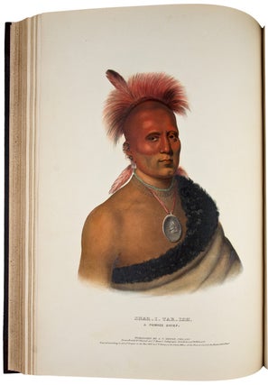 History of the Indian Tribes of North America, with Biographical Sketches and Anecdotes of the Principal Chiefs. Embellished with one hundred and twenty portraits from the Indian Gallery in the Department of War, at Washington