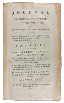Journal of the Resolution's Voyage, in 1772, 1773, 1774, and 1775. On Discovery to the southern hemisphere, by which the non existence of an undiscovered continent ... is demonstratively proved. Also a journal of the Adventure's voyage, in the years 1772, 1773, and 1774. With an account of the separation of the two ships