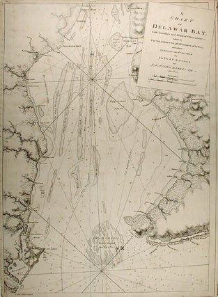 Item #20759 A Chart of Delawar[e] Bay with Soundings and Nautical Observations taken by Capt. Sir...