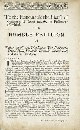 Item #21151 To the Honourable the House of Commons of Great Britain, in Parliament assembled. The...