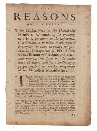Item #21217 Reasons Humbly Offer'd to the Consideration of the Honourable House of Commons, for...