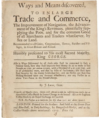 Item #23476 Ways and Means Discovered to Enlarge Trade and Commerce, the Improvement of...