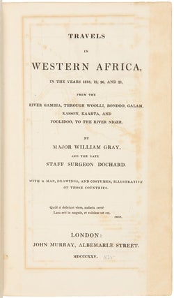 Item #24244 Travels in Western Africa, in the years 1818, 19, 20, and 21, from the River Gambia,...