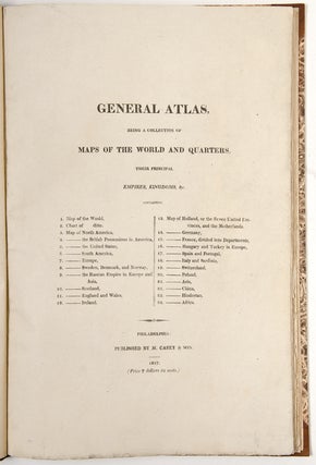 General Atlas, being a collection of Maps of the World and Quarters, their principal empires, kingdoms, &c. ... (Price 7 dollars 50 cents) ...