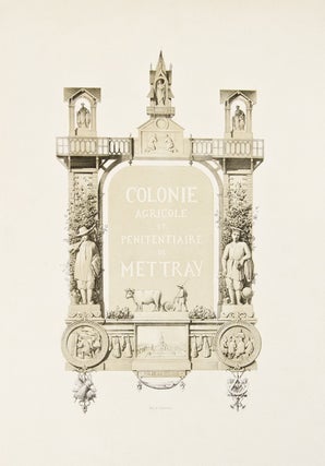 Colonie Agricole et Penitentiare de Mettray