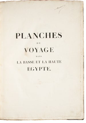 Voyage dans la Basse et la Haute Egypte pendant les campagnes du General Bonaparte