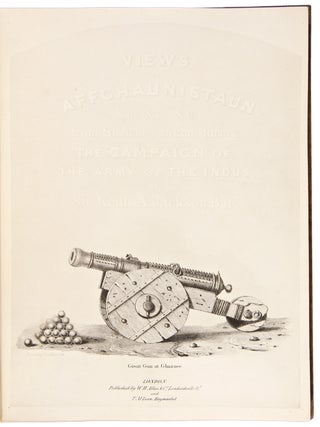 Views in Affghaunistaun ... from sketches taken during the campaign of the Army of the Indus