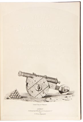 Views in Affghaunistaun ... from sketches taken during the campaign of the Army of the Indus