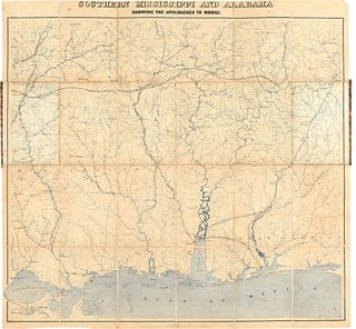 Item #27010 Southern Mississippi and Alabama Showing the Approaches to Mobile. CIVIL WAR, Joseph...