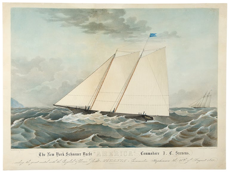 Item #28441 The New York Schooner Yacht "America" Commodore J. C. Stevens, sailing the great match with the English Schooner Yacht Titania Commodore Stephenson the 28th August 1851. artist, lithographer, J. HANSON, - NAGEL, WEINGAERTNER, printers, or Hansen?
