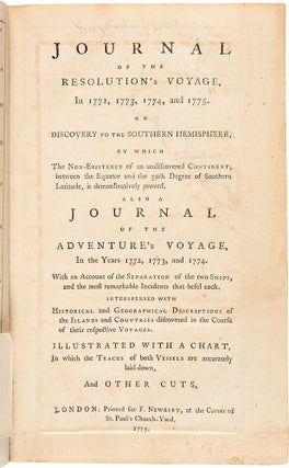 Journal of the Resolution's Voyage, in 1772, 1773, 1774, and 1775. On Discovery to the southern hemisphere, by which the non existence of an undiscovered continent ... is demonstratively proved. Also a journal of the Adventure's voyage, in the years 1772, 1773, and 1774. With an account of the separation of the two ships