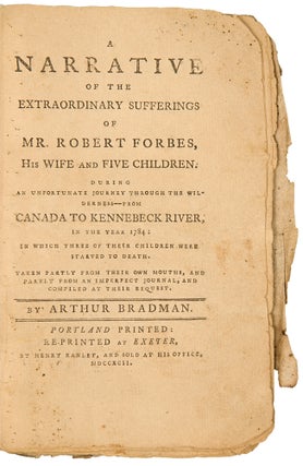 Item #28761 A Narrative of the Extraordinary Sufferings of Mr. Robert Forbes, His Wife, and Five...