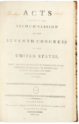 Item #28987 Acts Passed at the Second Session of the Seventh Congress of the United States, begun...
