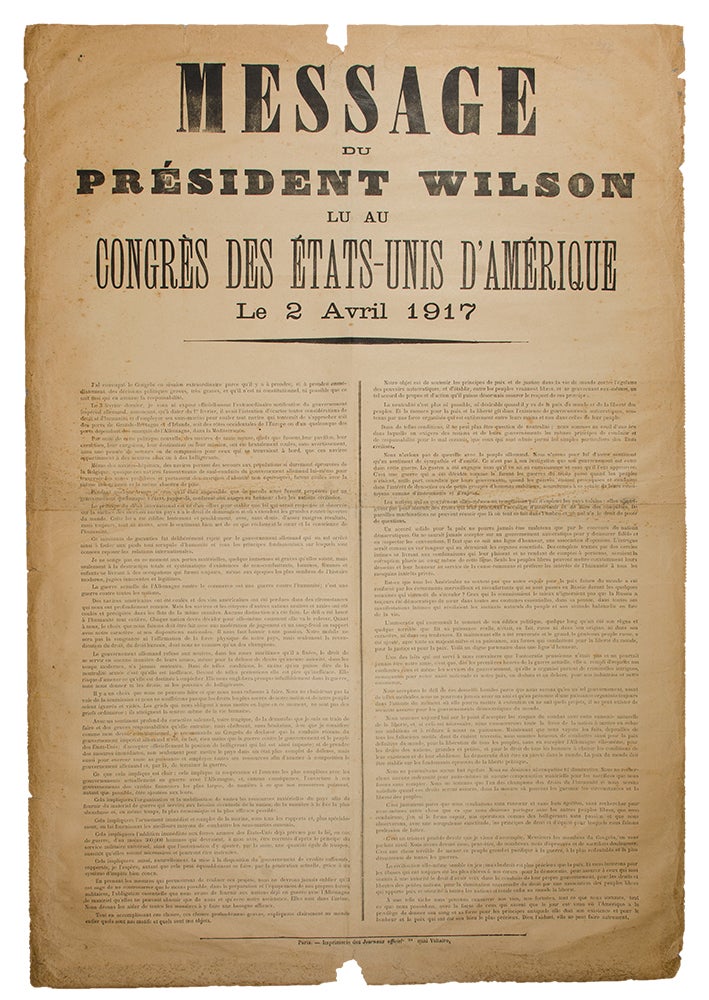 Item #29324 Message du President Wilson lu au Congres des États Unis d'Amerique Le 2 Avril 1917. Woodrow WILSON.