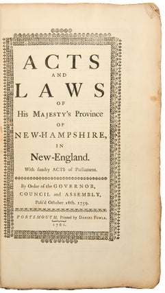 Item #29377 Acts and Laws of His Majesties Province of New-Hampshire in New-England. With Sundry...