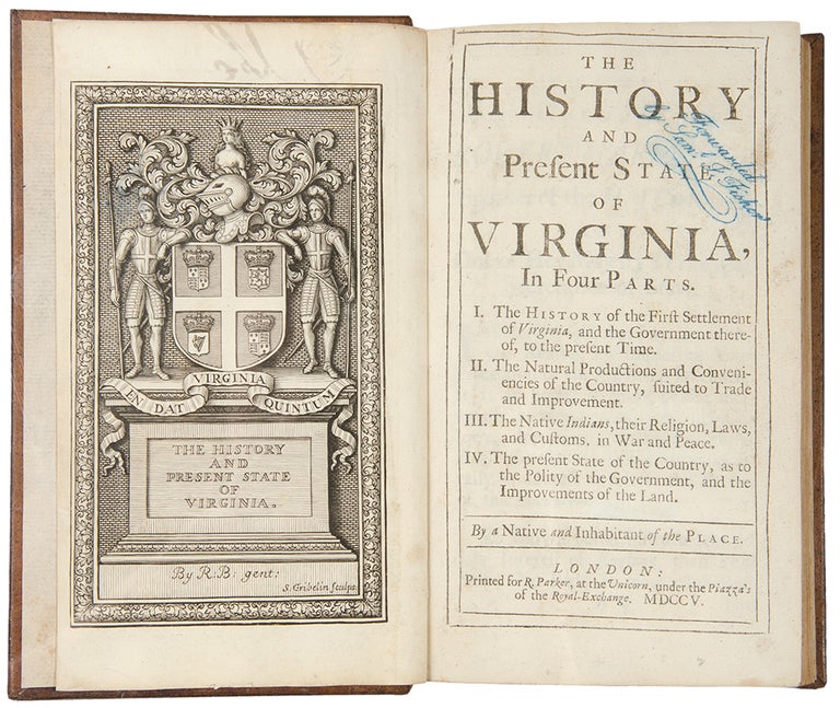 Item #29706 The History and Present State of Virginia, in four parts ... By a native and inhabitant of the place. Robert BEVERLEY, c.1673-c.1722.