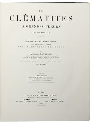 Les Clématites a Grande Fleurs ... Description et Iconagraphie des Espèces Cultivées dans l'Arboretum de Segrez