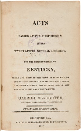 Item #30452 Consecutive Run of the First Session Laws of the General Assembly of Kentucky....