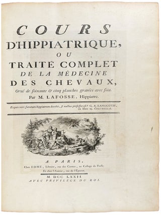 Cours d'hippiatrique, ou trait&eacute; complet de la m&eacute;decine des chevaux
