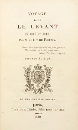 Item #31019 Voyage dans le Levant en 1817 et 1818 ... Seconde Edition. Louis FORBIN, Comte de