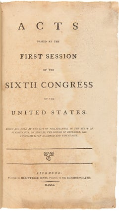 Item #31359 Acts Passed at the First Session of the Sixth Congress of the United States. Begun...
