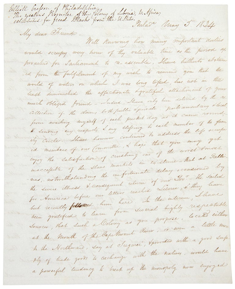 Item #31598 Autograph letter signed to Member of Parliament Benjamin Hawes, concerning the Spanish slave market in Sierra Leone and the colony at Liberia. Elliott SLAVERY - CRESSON.