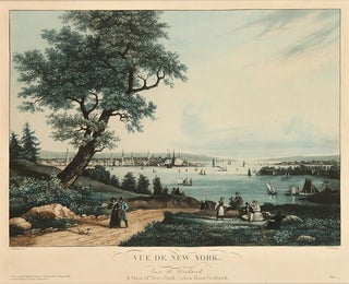 Item #32993 Vue de New York. Prise de Weahawk. A View of New-York, Taken from Veahawk....