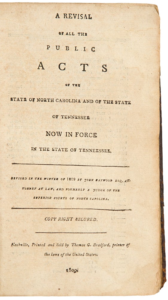 Item #33917 A Revisal of All the Public Acts of the State of North Carolina and of the State of Tennessee now in force in the State of Tennessee. John HAYWOOD, ed.