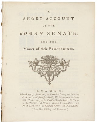 Item #33973 A short account of the Roman Senate, and the manner of their proceedings. Daniel...