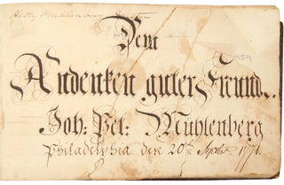 Item #34459 Dem Andenken guter Freunde [manuscript title]. ALBUM AMICORUM - John Peter MUHLENBERG