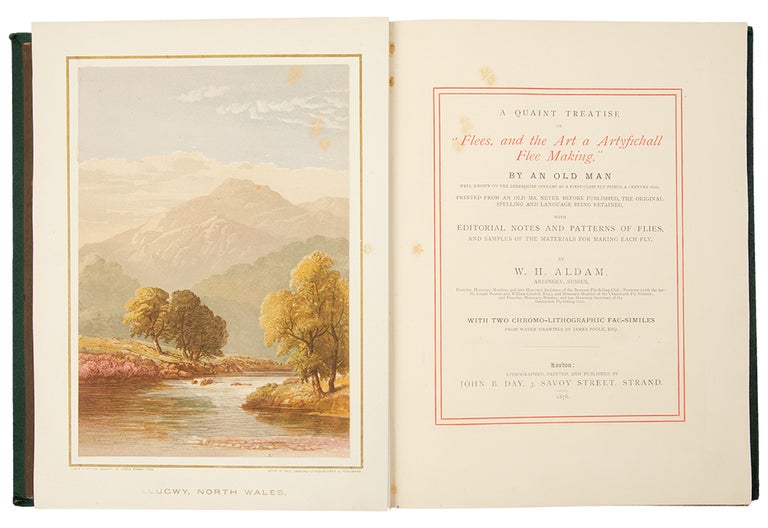 Item #34527 A Quaint Treatise on "Flees, and the Art of Artyfichall Flee Making" By an Old Man Well Known on the Derbyshire Streams as a First-Class Fly-Fisher a Century Ago. W. H. ALDAM.
